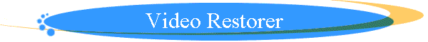 Video Restorer
